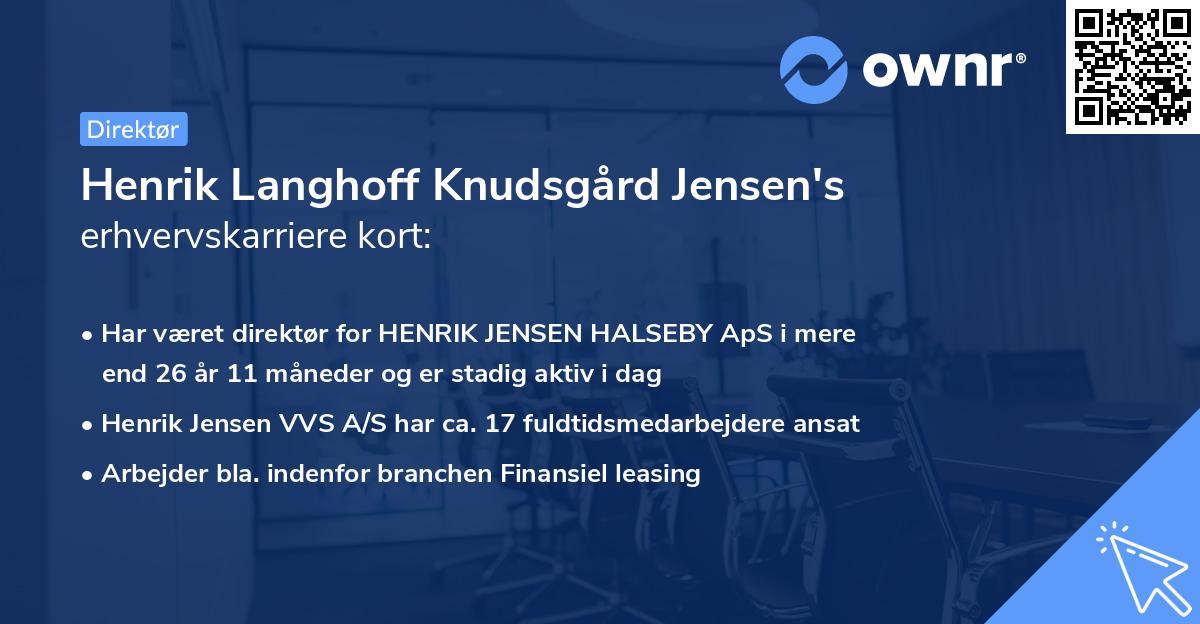 Henrik Langhoff Knudsgård Jensen's erhvervskarriere kort