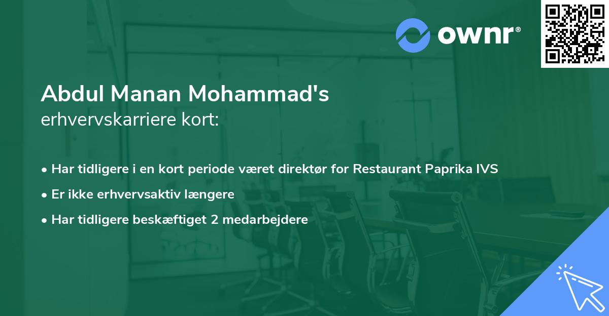 Abdul Manan Mohammad's erhvervskarriere kort
