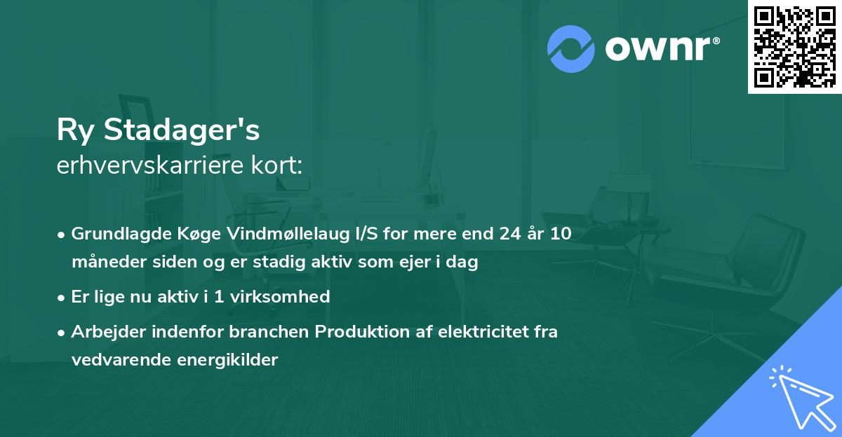 Ry Stadager's erhvervskarriere kort