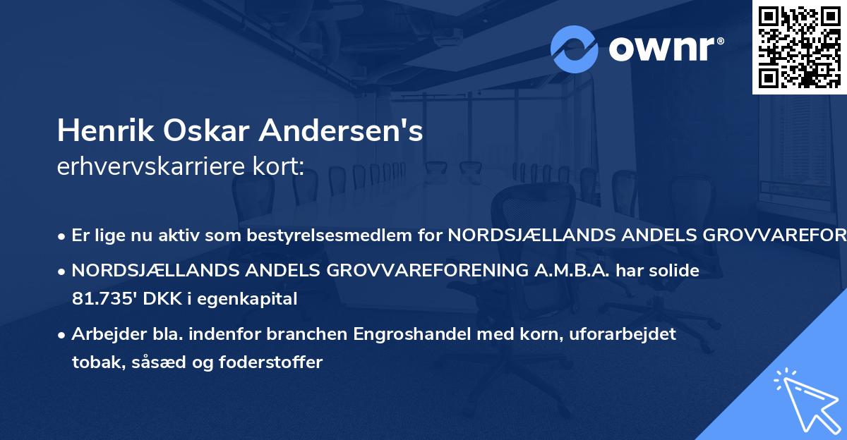 Henrik Oskar Andersen's erhvervskarriere kort