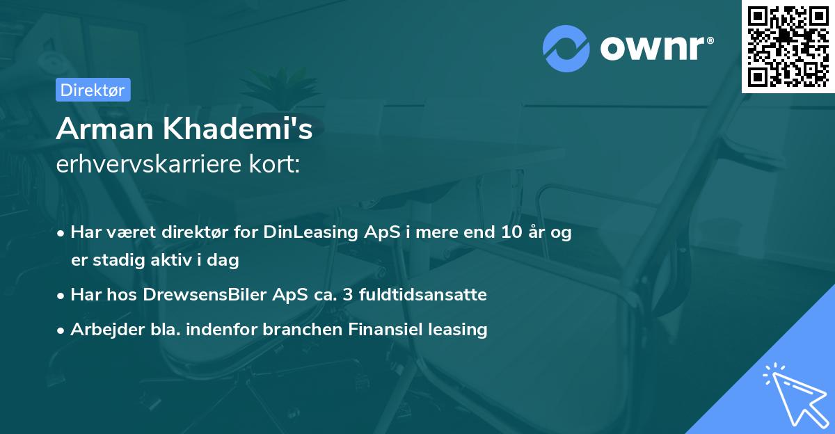 Arman Khademi's erhvervskarriere kort