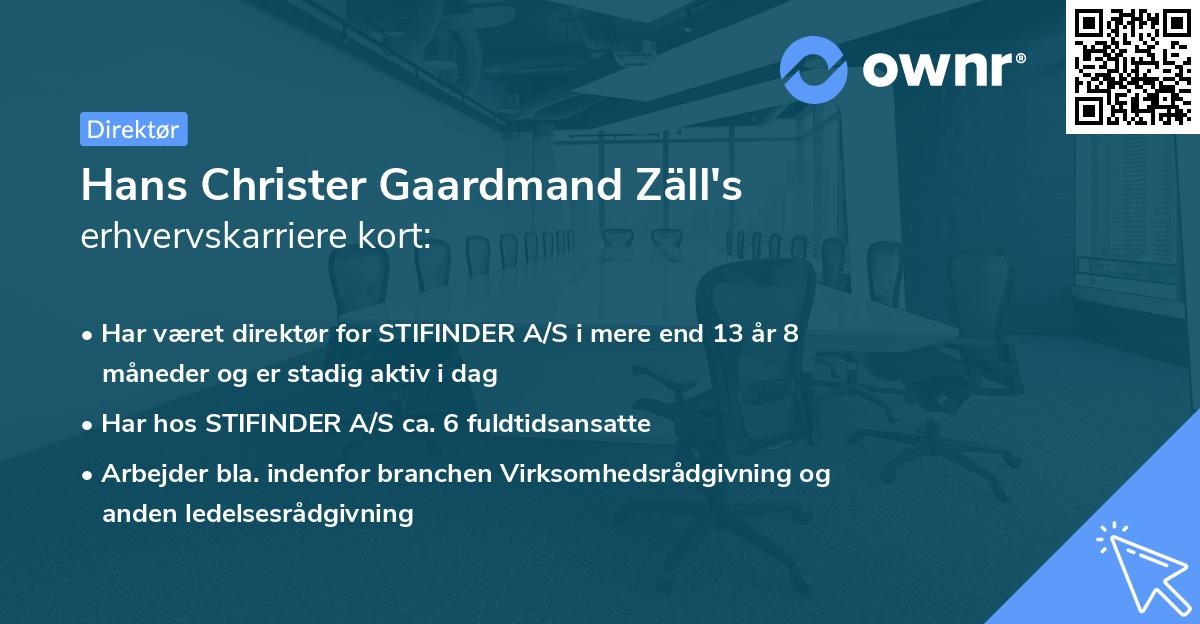 Hans Christer Gaardmand Zäll's erhvervskarriere kort