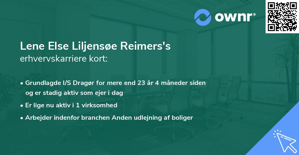 Lene Else Liljensøe Reimers's erhvervskarriere kort
