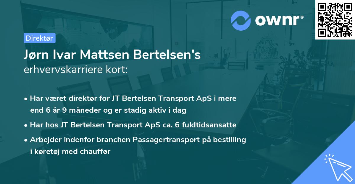 Jørn Ivar Mattsen Bertelsen's erhvervskarriere kort