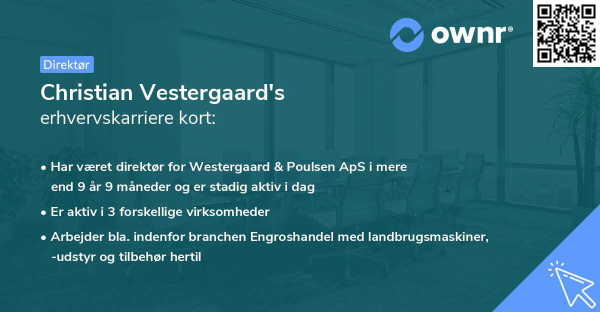 Christian Vestergaard's erhvervskarriere kort