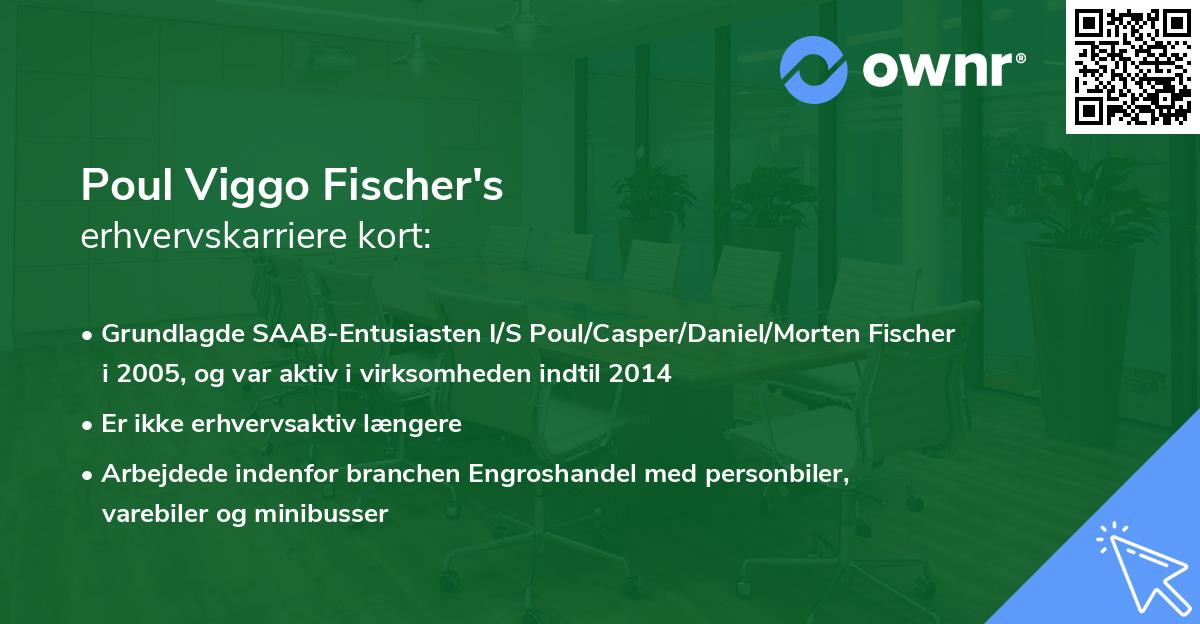 Poul Viggo Fischer's erhvervskarriere kort