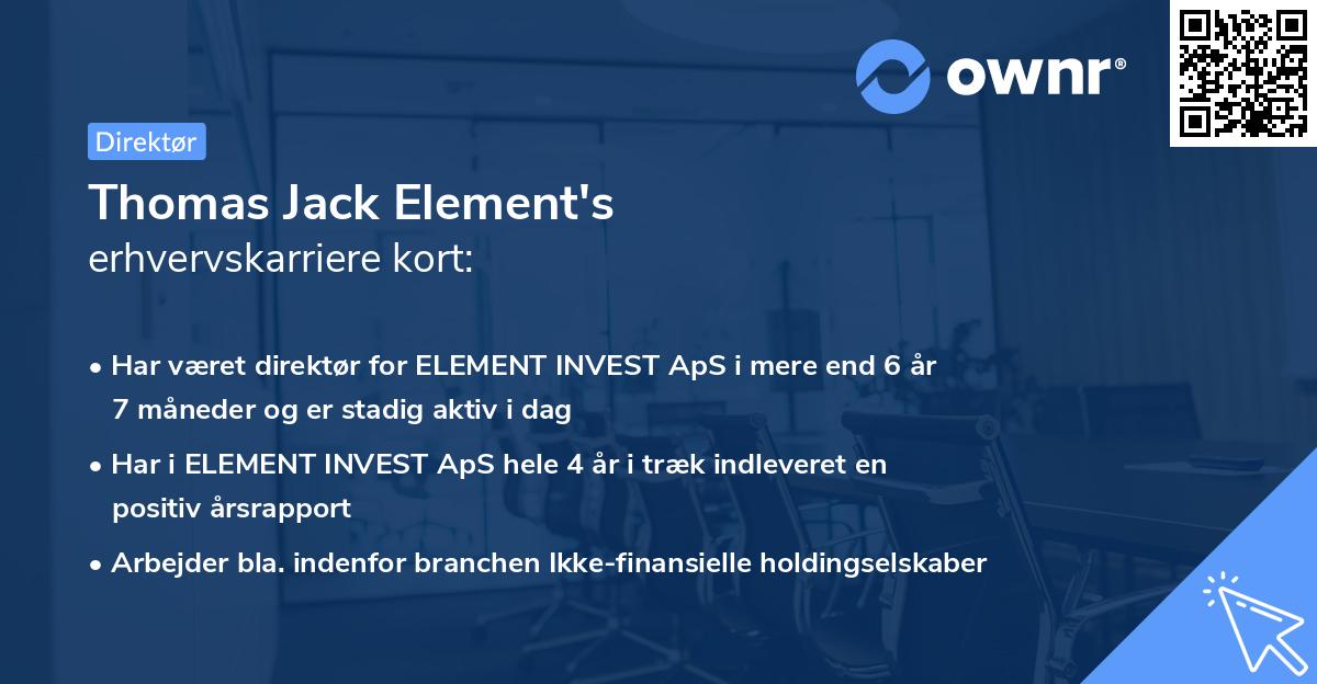 Thomas Jack Element's erhvervskarriere kort