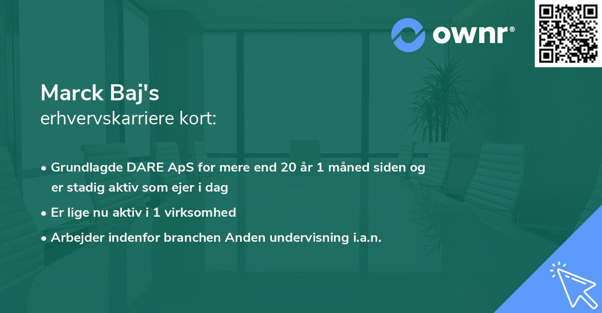 Marck Baj's erhvervskarriere kort