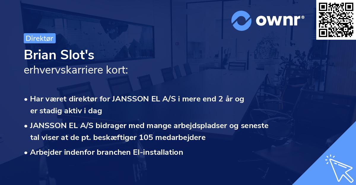 Brian Slot's erhvervskarriere kort