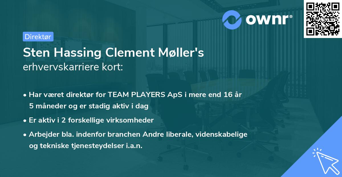 Sten Hassing Clement Møller's erhvervskarriere kort