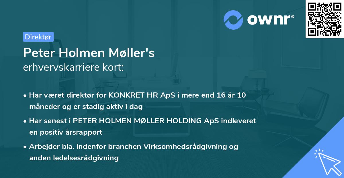 Peter Holmen Møller's erhvervskarriere kort