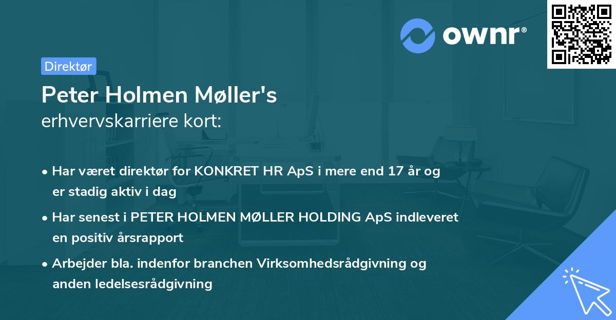 Peter Holmen Møller's erhvervskarriere kort