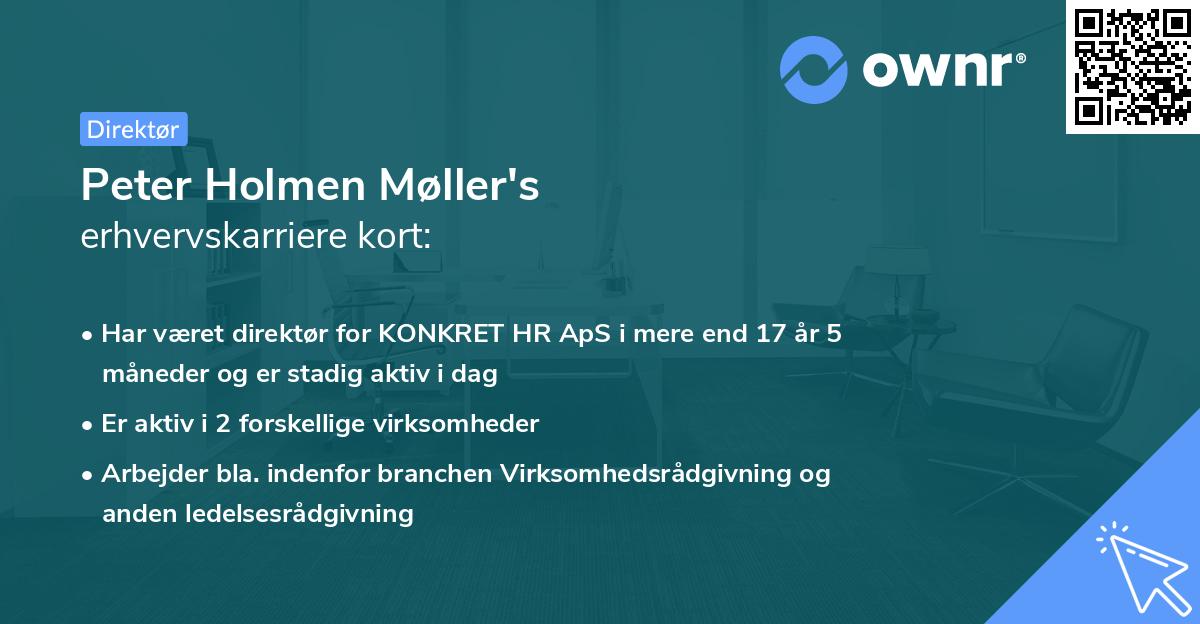 Peter Holmen Møller's erhvervskarriere kort