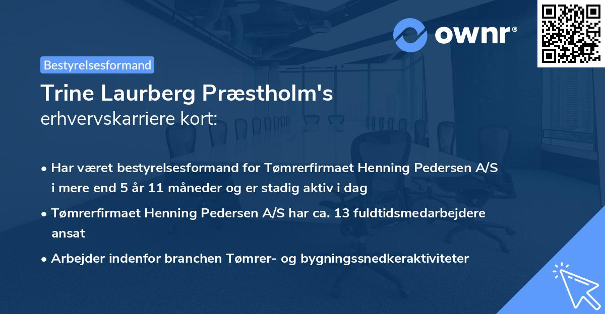 Trine Laurberg Præstholm's erhvervskarriere kort