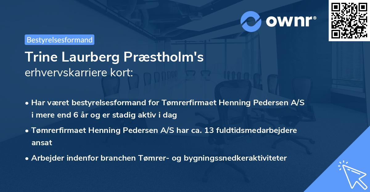 Trine Laurberg Præstholm's erhvervskarriere kort
