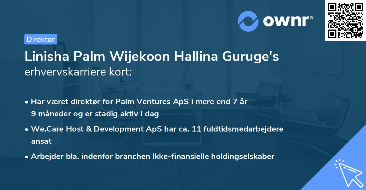 Linisha Palm Wijekoon Hallina Guruge's erhvervskarriere kort