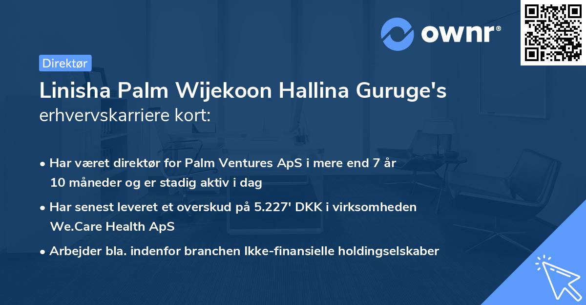 Linisha Palm Wijekoon Hallina Guruge's erhvervskarriere kort