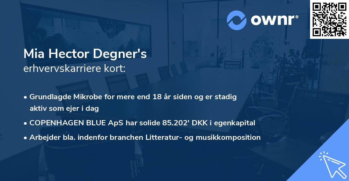 Mia Hector Degner's erhvervskarriere kort