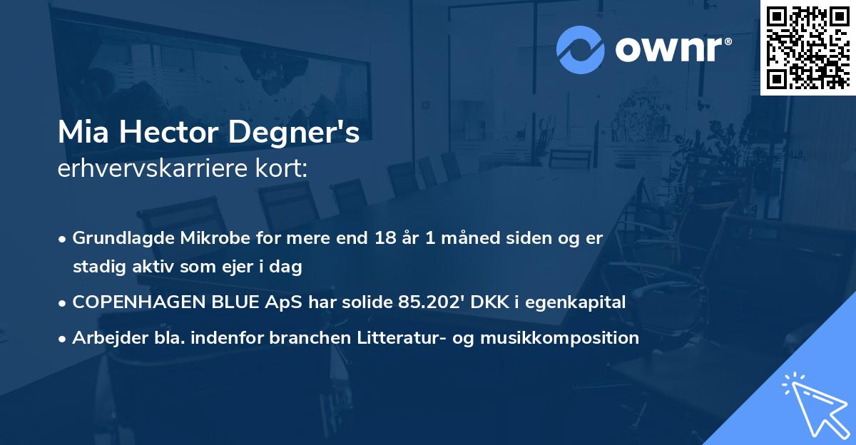 Mia Hector Degner's erhvervskarriere kort