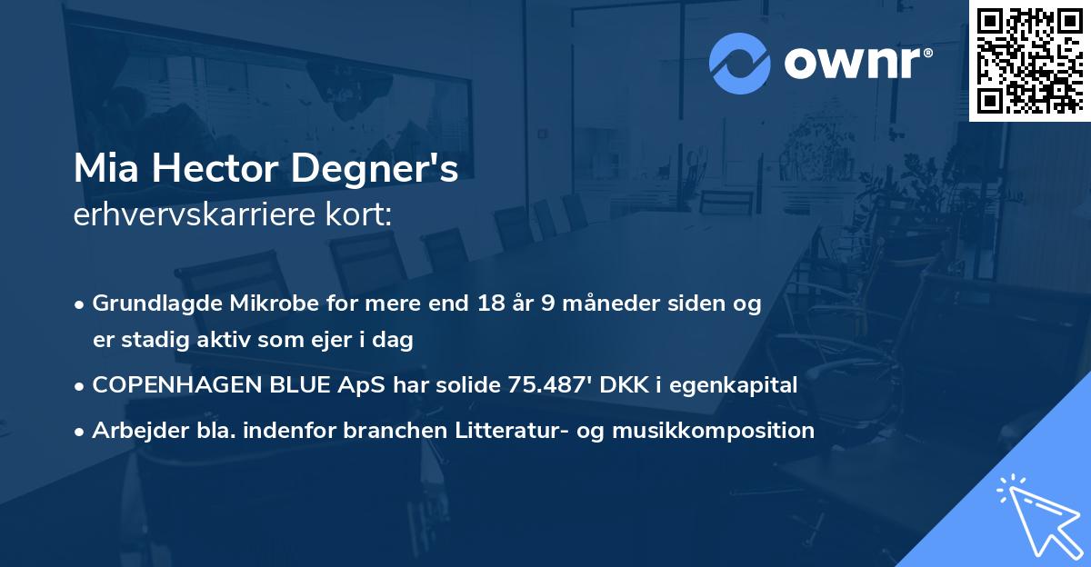 Mia Hector Degner's erhvervskarriere kort