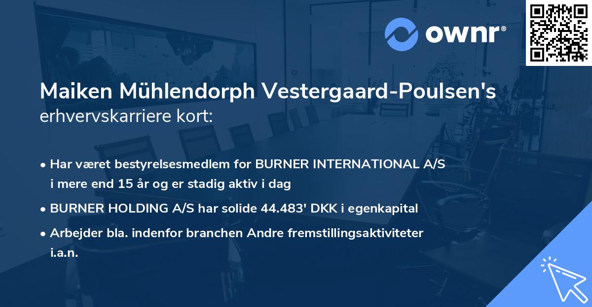 Maiken Mühlendorph Vestergaard-Poulsen's erhvervskarriere kort