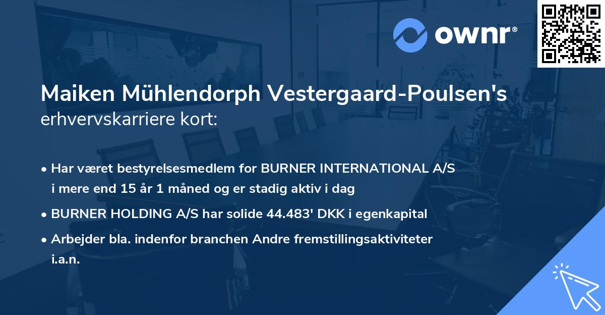 Maiken Mühlendorph Vestergaard-Poulsen's erhvervskarriere kort