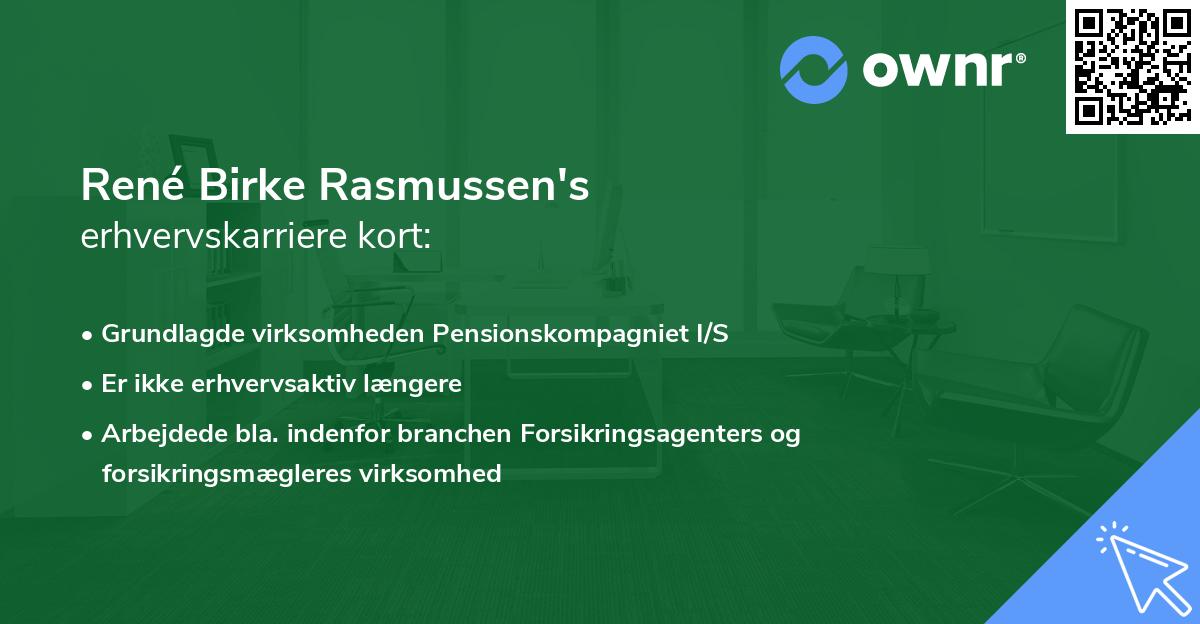 René Birke Rasmussen's erhvervskarriere kort