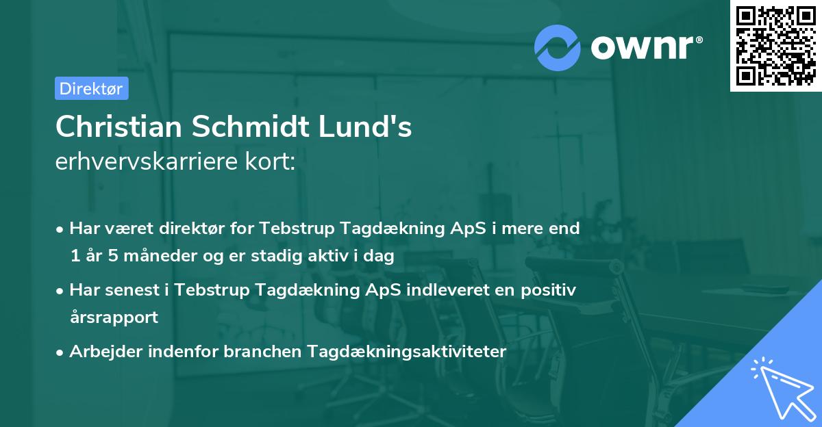 Christian Schmidt Lund's erhvervskarriere kort