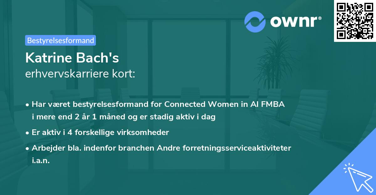 Katrine Bach's erhvervskarriere kort