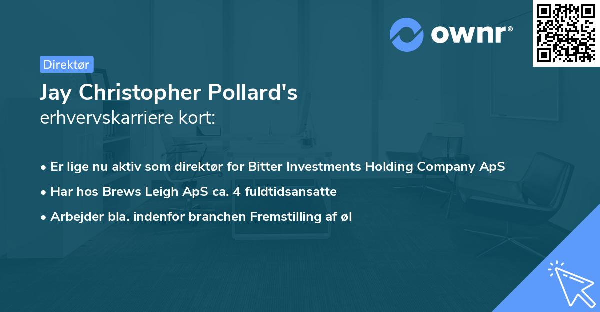 Jay Christopher Pollard's erhvervskarriere kort