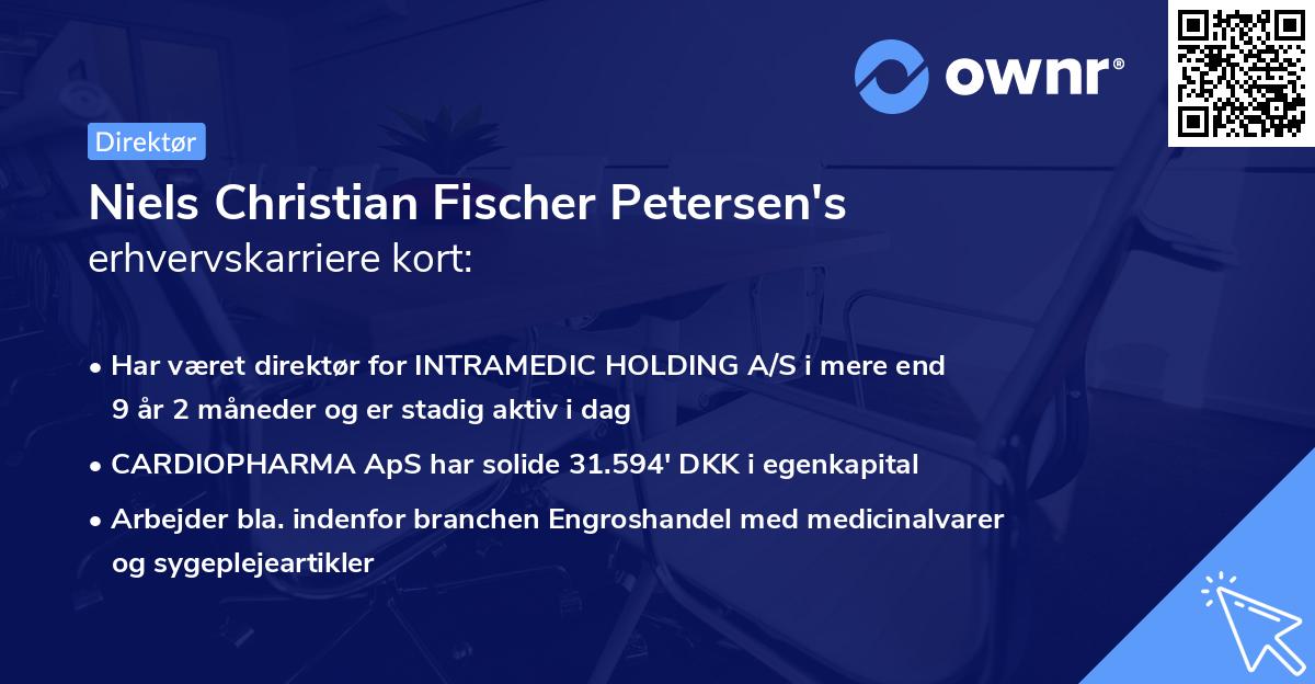 Niels Christian Fischer Petersen's erhvervskarriere kort