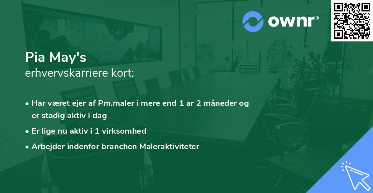 Pia May's erhvervskarriere kort