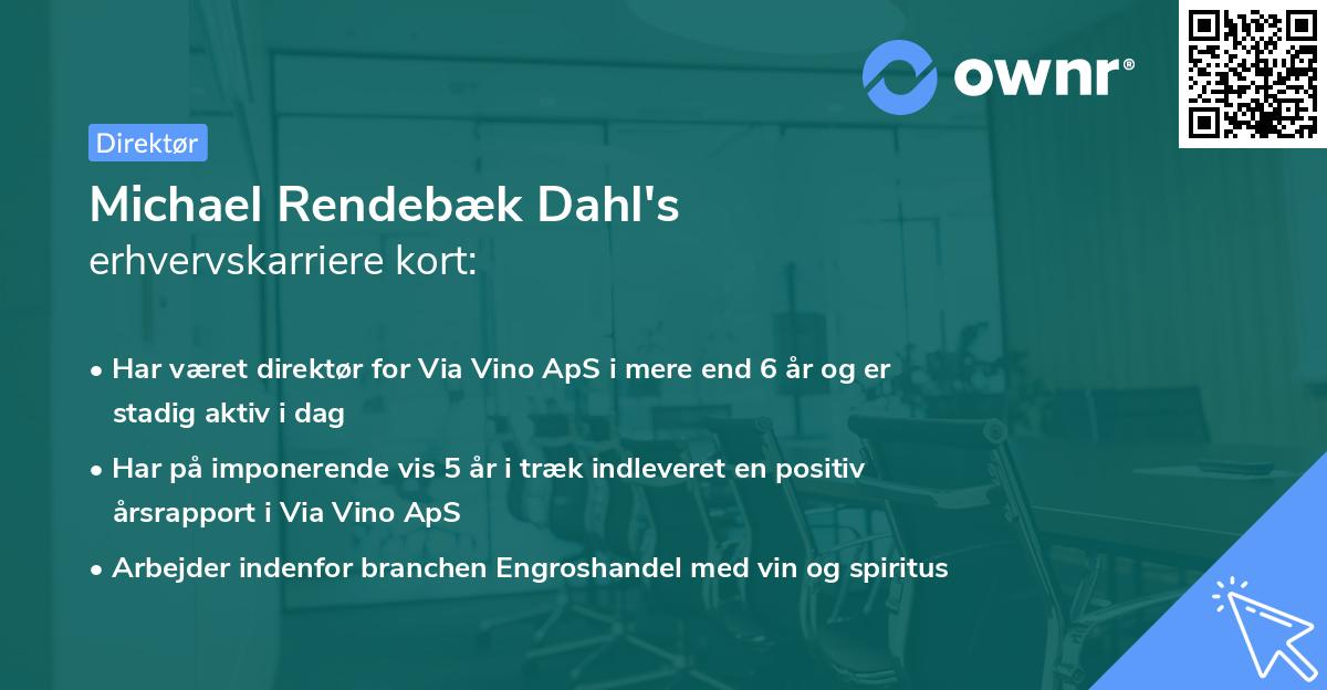 Michael Rendebæk Dahl's erhvervskarriere kort