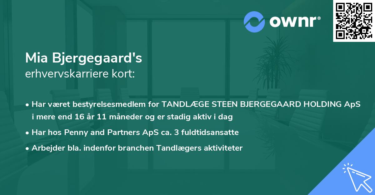 Mia Bjergegaard's erhvervskarriere kort