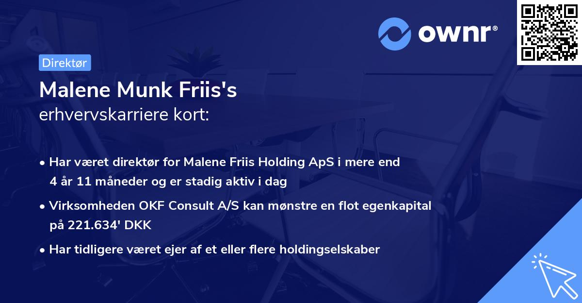 Malene Munk Friis's erhvervskarriere kort