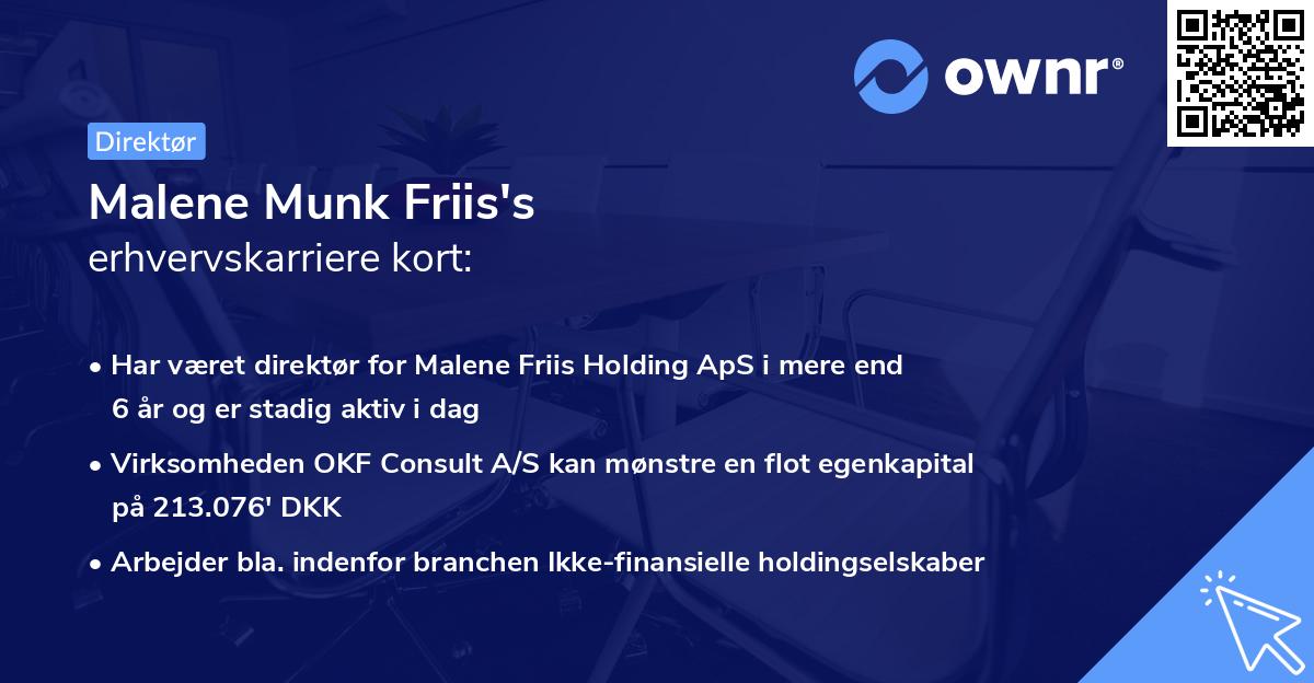 Malene Munk Friis's erhvervskarriere kort