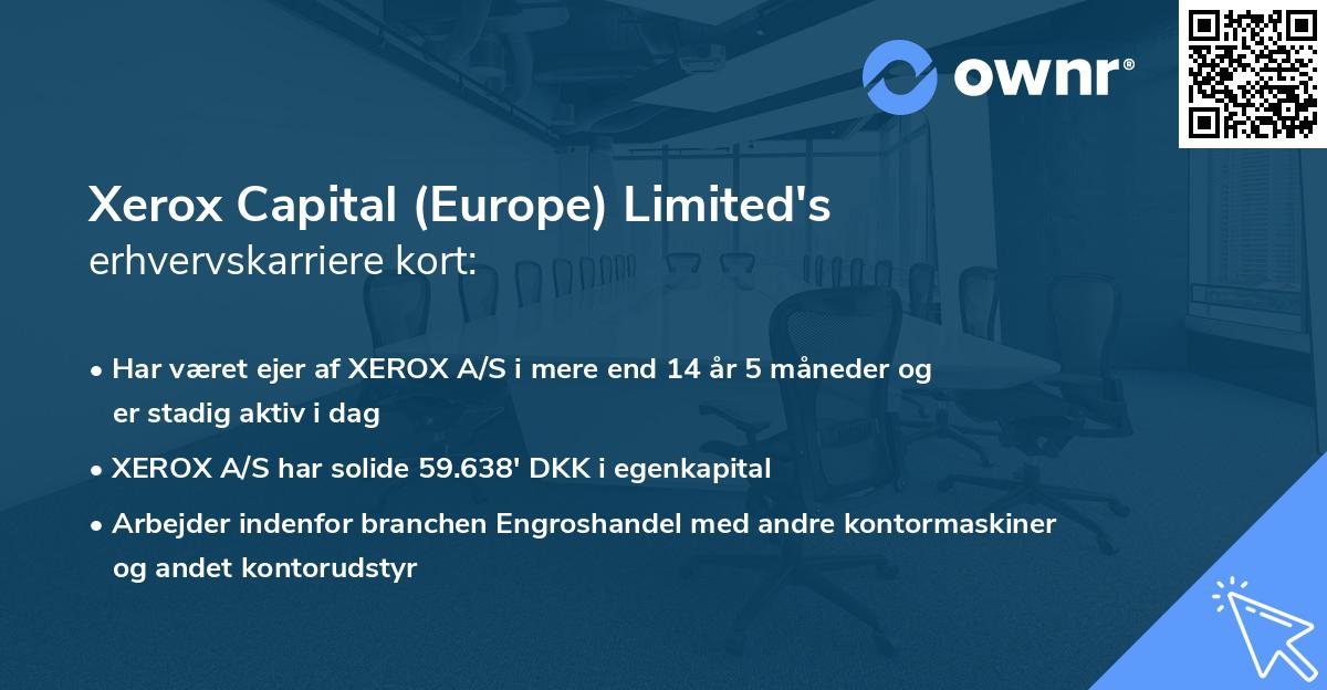 Xerox Capital (Europe) Limited's erhvervskarriere kort