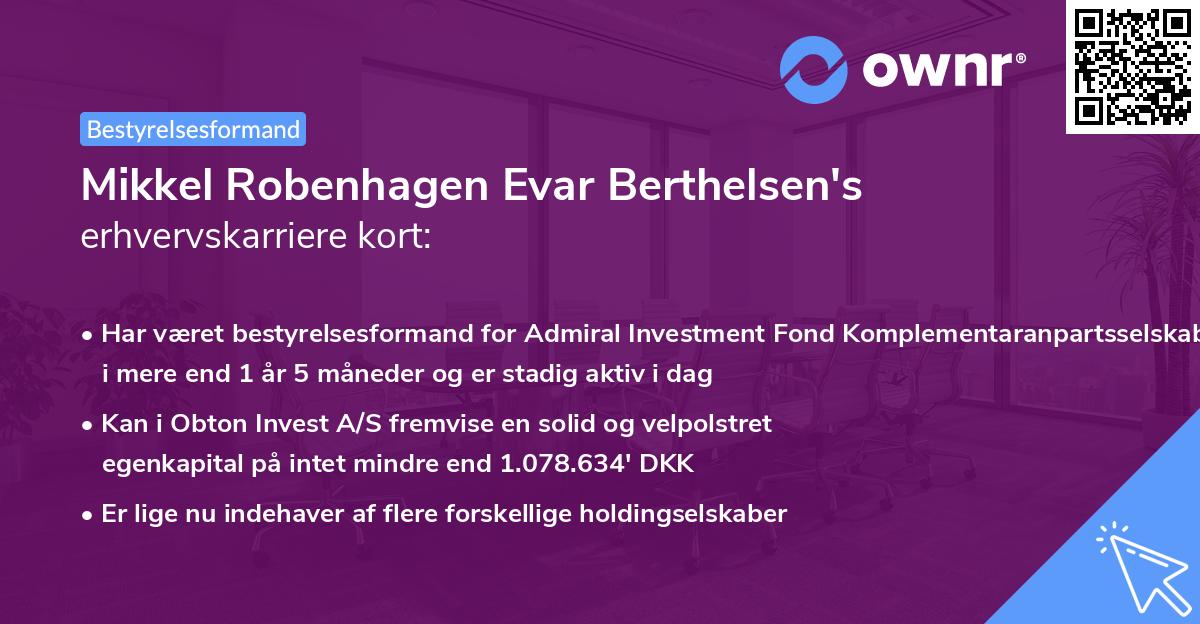 Mikkel Robenhagen Evar Berthelsen's erhvervskarriere kort