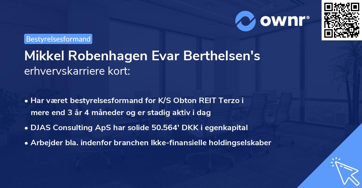 Mikkel Robenhagen Evar Berthelsen's erhvervskarriere kort