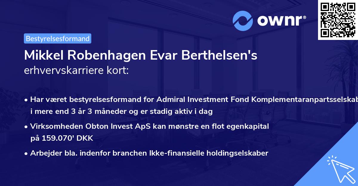 Mikkel Robenhagen Evar Berthelsen's erhvervskarriere kort