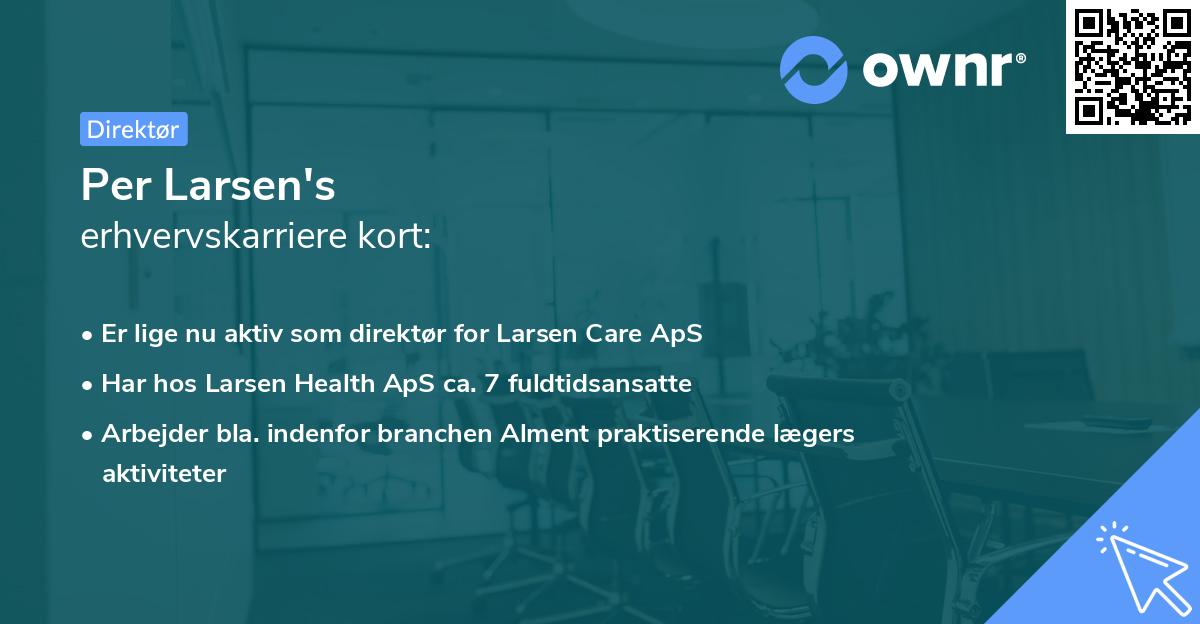 Per Larsen's erhvervskarriere kort