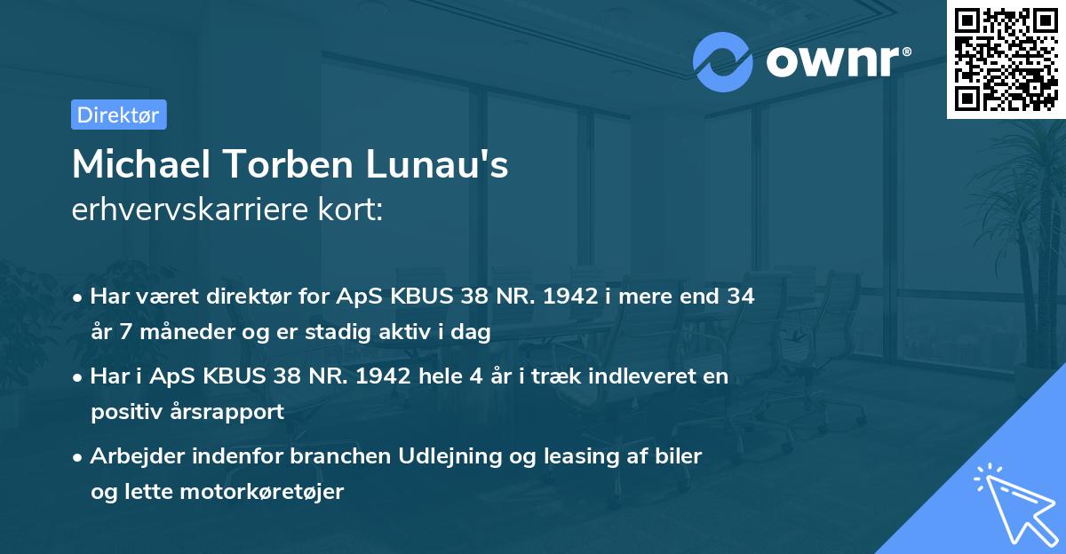 Michael Torben Lunau's erhvervskarriere kort