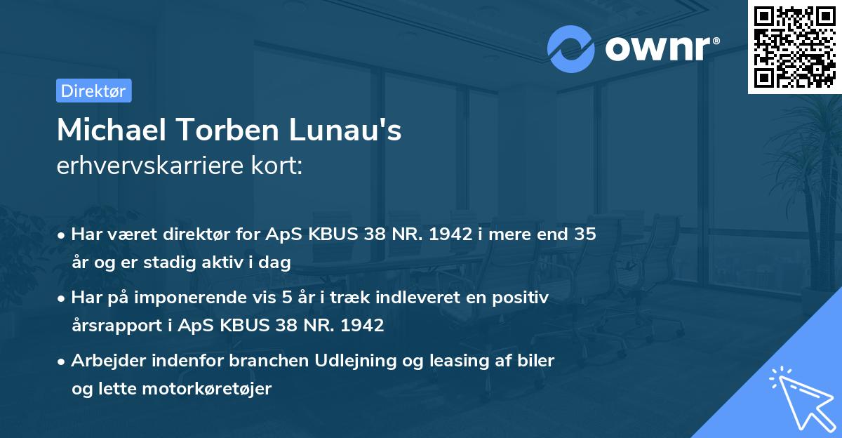 Michael Torben Lunau's erhvervskarriere kort