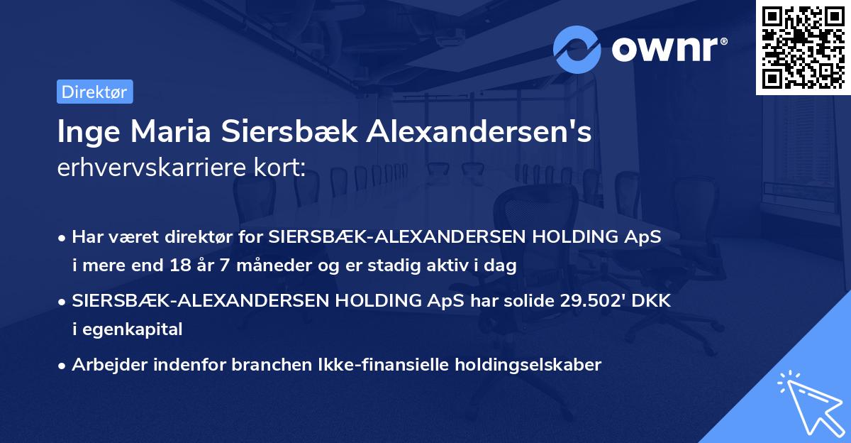 Inge Maria Siersbæk Alexandersen's erhvervskarriere kort