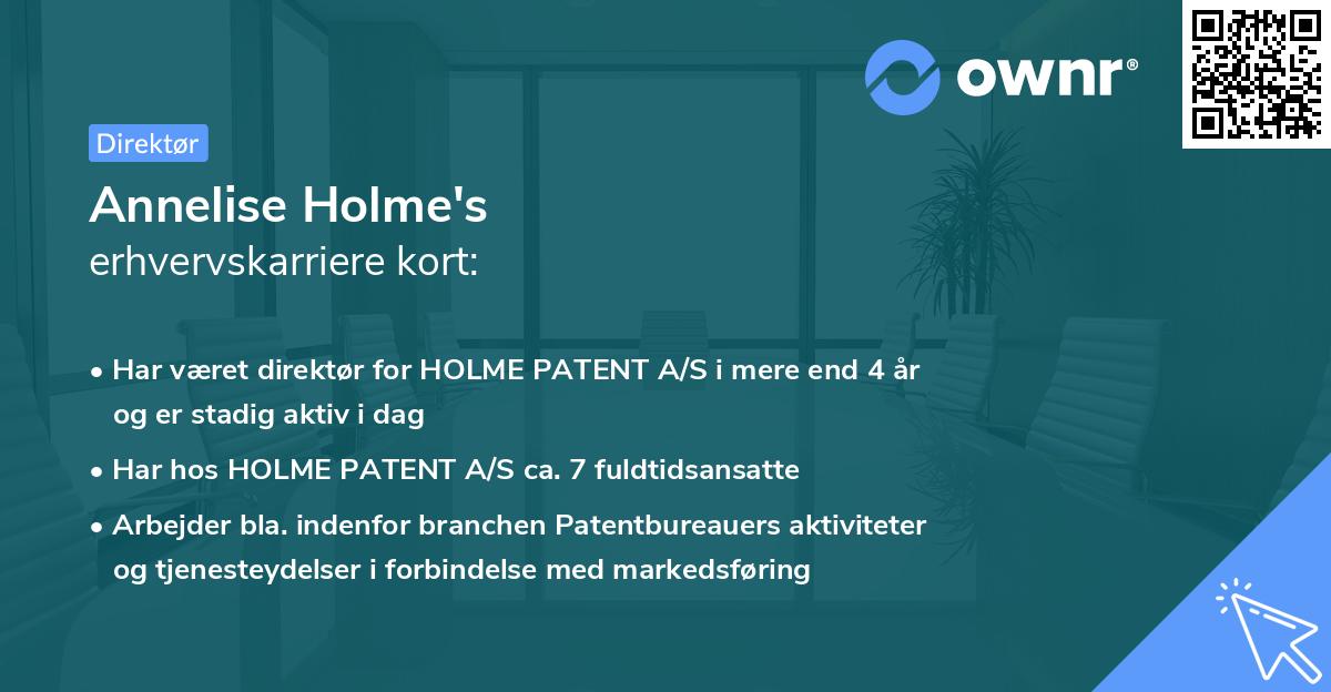 Annelise Holme's erhvervskarriere kort