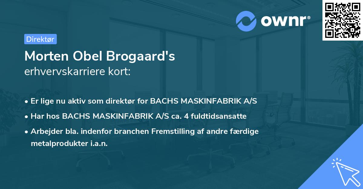 Morten Obel Brogaard's erhvervskarriere kort