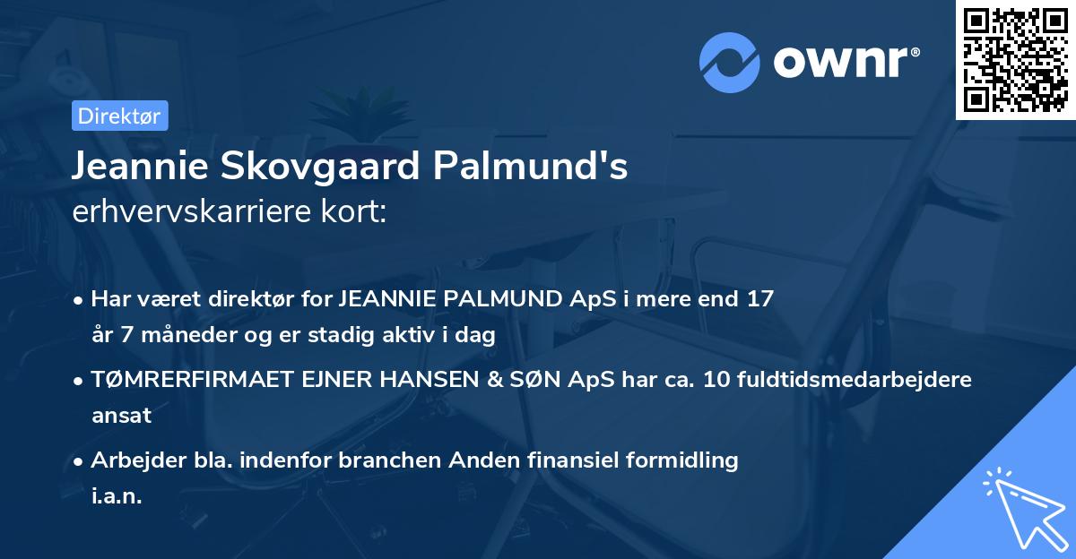 Jeannie Skovgaard Palmund's erhvervskarriere kort