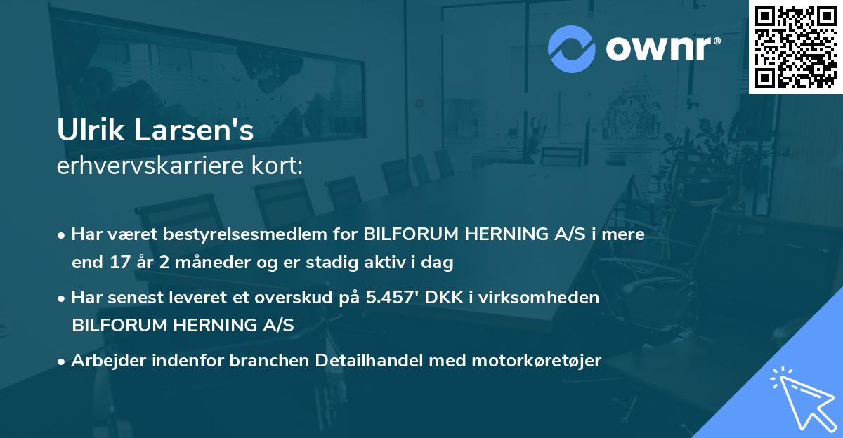 Ulrik Larsen's erhvervskarriere kort