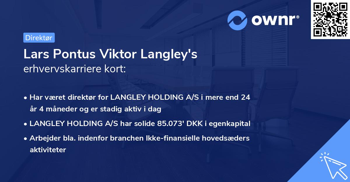 Lars Pontus Viktor Langley's erhvervskarriere kort