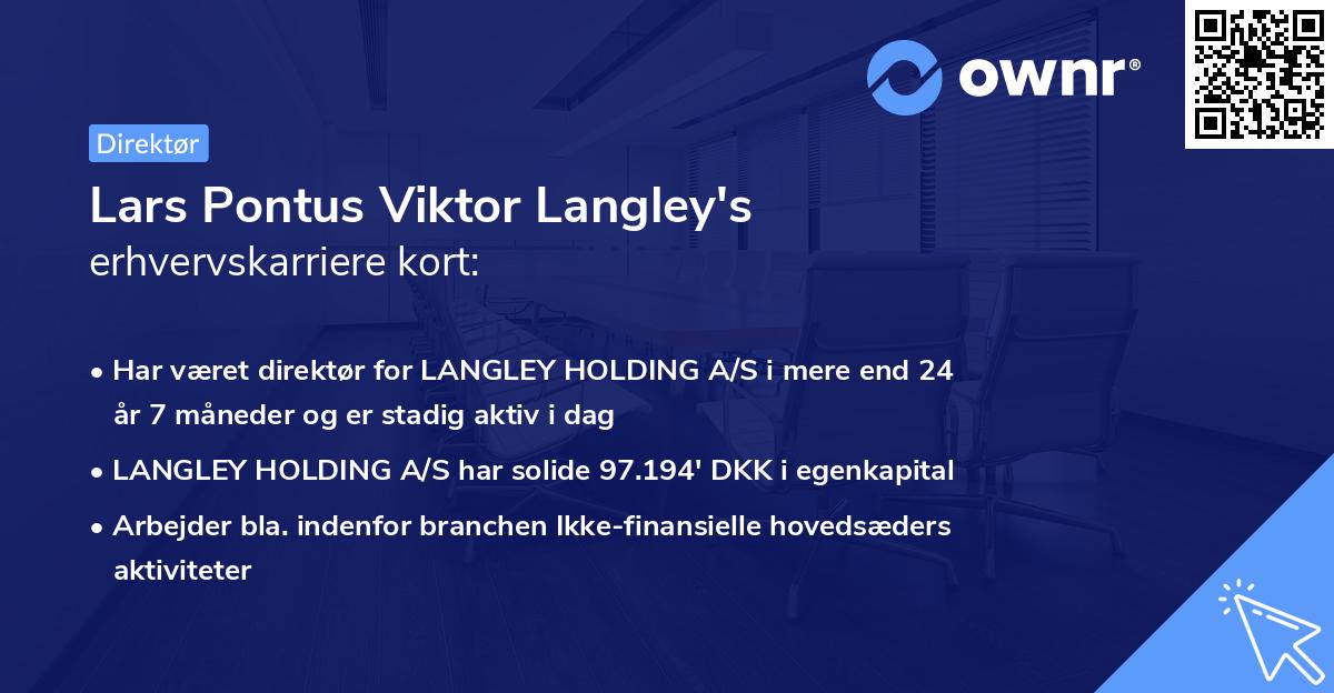 Lars Pontus Viktor Langley's erhvervskarriere kort